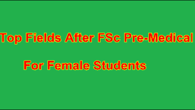 Top Fields After FSc Pre-Medical for Female Students