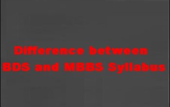 Difference between BDS and MBBS Syllabus