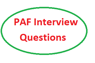 PAF Interview Questions and Answers pakistan air force initial interview questions