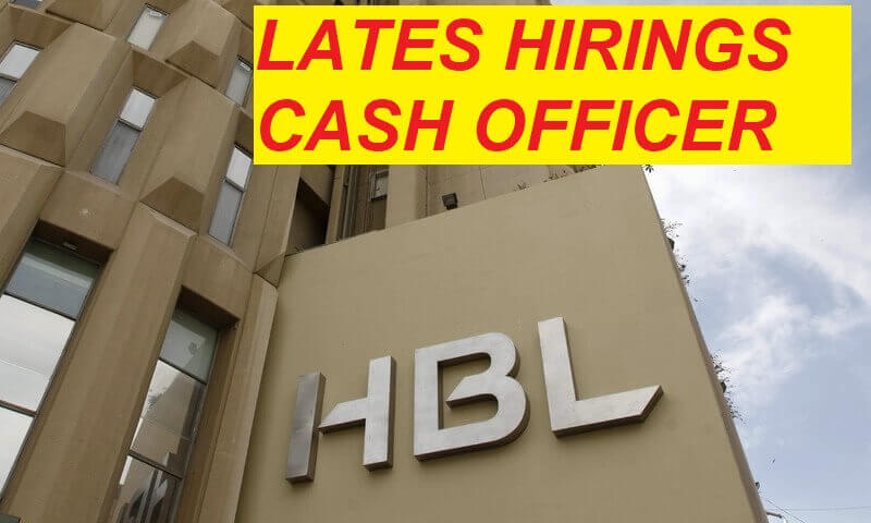 HBL Cash Officers Job 2018 Apply Online