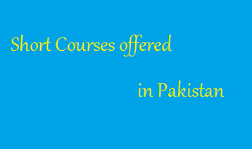 Short Courses offered in Pakistan