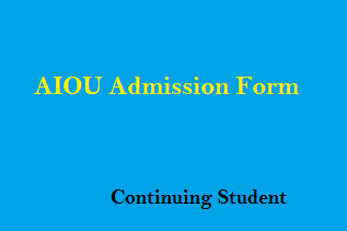 AIOU Admission Form Continuing Student
