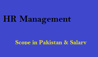 HR Management Scope in Pakistan