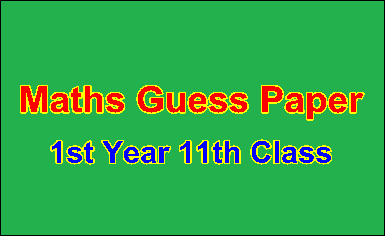 Bise Lahore Maths Guess Paper 1st Year
