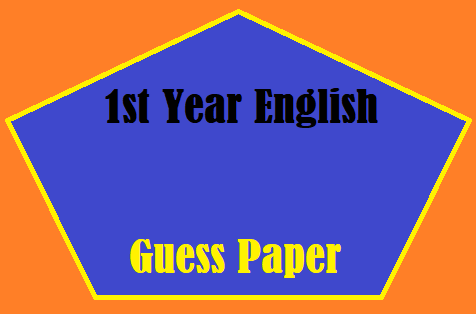 Lahore Board 1st Year English Guess Paper