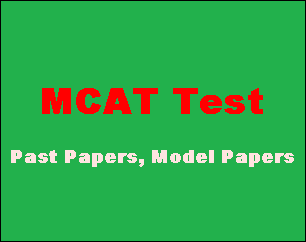 UHS MCAT Test Past Papers, Sample, Model Papers