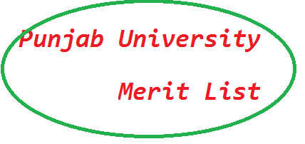 Punjab University Merit List 2022