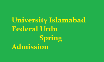 Federal Urdu University Islamabad Admissions Spring 2022