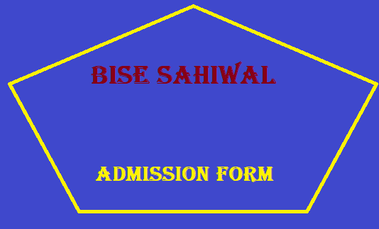 Bise Sahiwal Matric Admission Form
