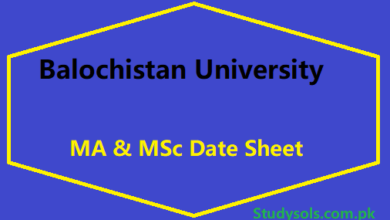 Balochistan University MA MSc Date Sheet