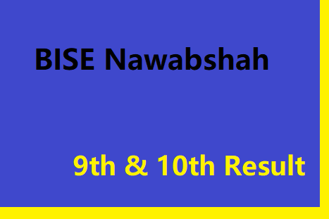 BISE Nawabshah Matric Result