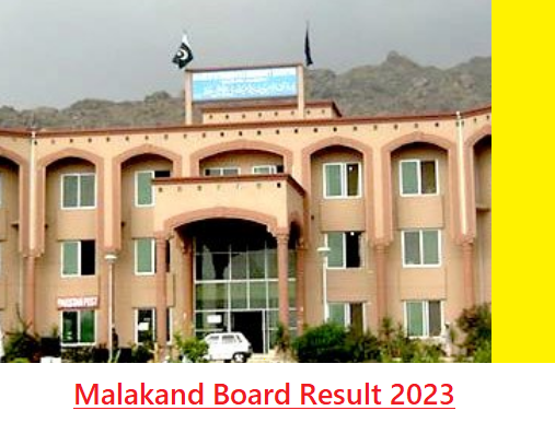 Bise Malakand Board 10th Class Result 2023