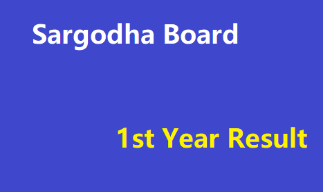 Bise Sargodha Board 1st Year Result by roll number