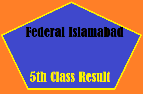 Federal Islamabad 5th Class Result