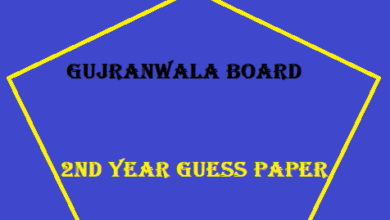 Gujranwala Board 2nd Year Guess Paper