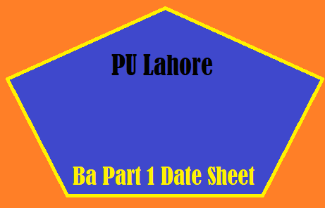 PU Lahore Ba Part 1 Date Sheet