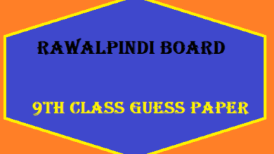 Rawalpindi Board 9th Class Guess Paper