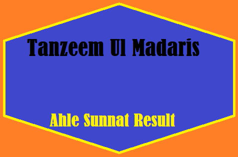 Tanzeem Ul Madaris Ahle Sunnat Result 2024
