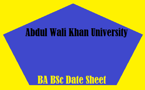 Abdul Wali Khan University BA BSc Date Sheet
