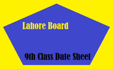 Bise Lahore Board 9th Class Date Sheet
