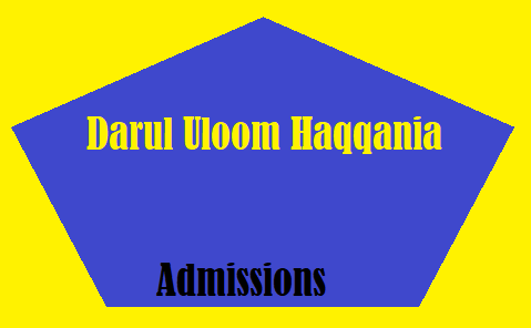 Darul Uloom Haqqania Admission