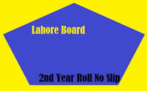 Lahore Board 2nd Year Roll No Slip