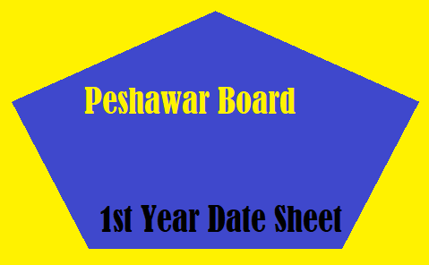 Peshawar Board 1st Year Date Sheet