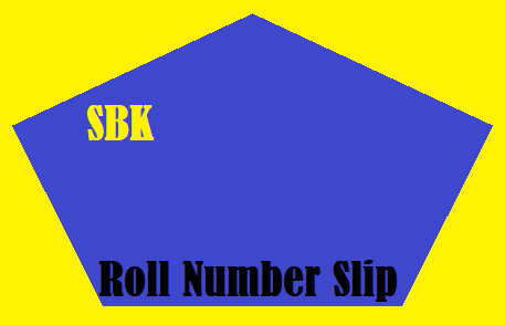 SBK Roll Number Slip
